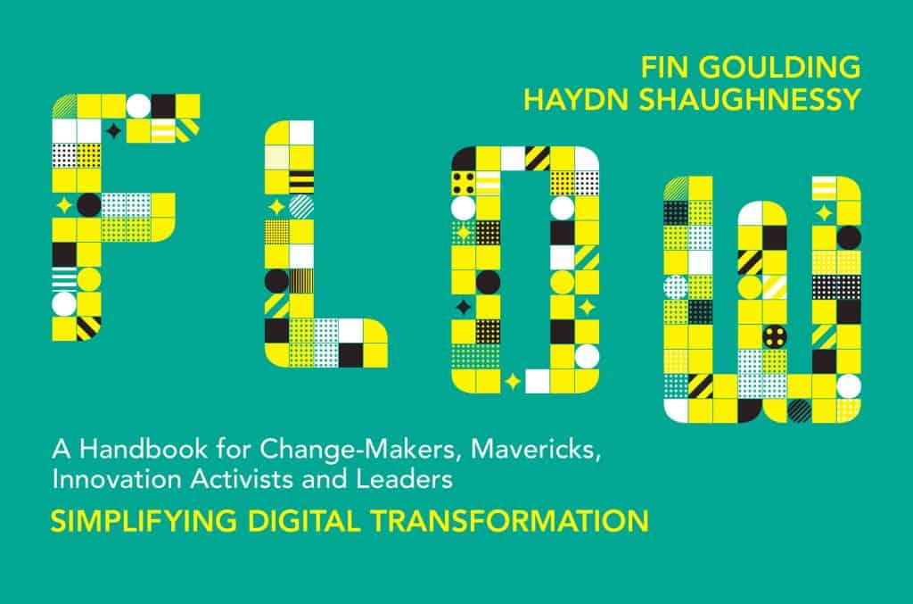 Flow, digital transformation