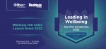 Launch of Leading in Wellbeing Top 100 Companies 2022 – Business & Finance, in partnership with Ibec – Part 3